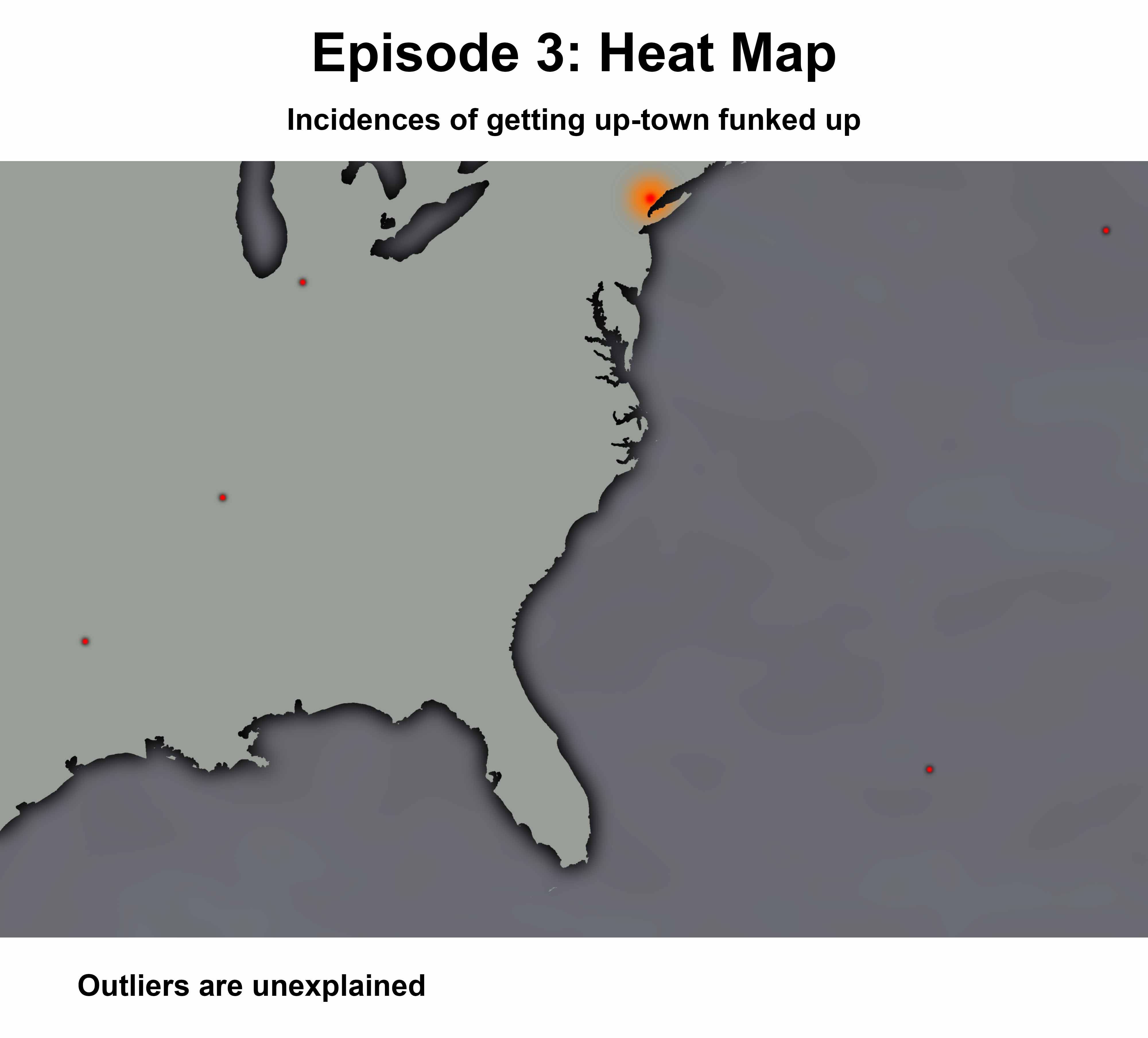 episode 003 - Heat Map